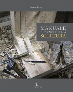 MANUALE DI TECNICHE DELLA SCULTURA